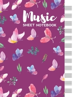 Music Sheet Notebook: Blank Staff Manuscript Paper with Cute Butterflies Themed Cover 1695903188 Book Cover