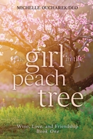 The Girl in the Peach Tree 1988348099 Book Cover