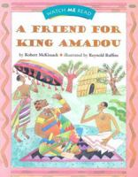 A Friend for King Amadou 039574069X Book Cover