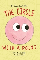 The Circle With A Point 1039113990 Book Cover