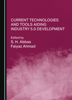 Current Technologies and Tools Aiding Industry 5.0 Development 1527554082 Book Cover