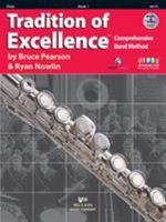 W61FL - Tradition of Excellence Book 1 - Flute 0849770513 Book Cover