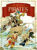 The Big Book of Pirates 0762416246 Book Cover