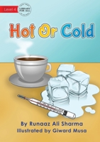 Hot Or Cold 1922687669 Book Cover