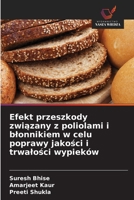 Efekt przeszkody zwiazany z poliolami i blonnikiem w celu poprawy jakosci i trwalosci wypieków (Polish Edition) 6208512158 Book Cover