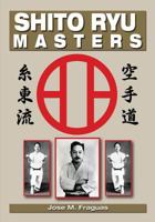 Shito Ryu Masters 1933901926 Book Cover