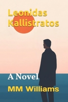 Leonidas Kallistratos: A Novel B0DQ57RT6N Book Cover