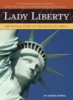 Lady Liberty: A Biography 1604330244 Book Cover