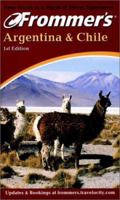Frommer's Argentina & Chile (Frommer's Complete)