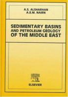 Sedimentary Basins and Petroleum Geology of the Middle East 0444824650 Book Cover