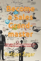 Your Bible of sales and network: Simple steps to learn basic and advanced sales techniques, strategies and sales leadership B0CPL8JXZ7 Book Cover