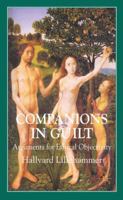 Companions in Guilt: Arguments for Ethical Objectivity 023052754X Book Cover