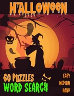 Halloween Word Search: Large Print Holiday Puzzle Book for teenagers and adults, 60 puzzles, 3 difficulty levels B08HRT9VKR Book Cover