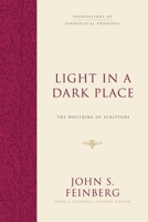 Light in a Dark Place: The Doctrine of Scripture 1433539276 Book Cover