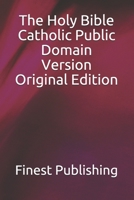 The Holy Bible Catholic Public Domain Version Original Edition null Book Cover