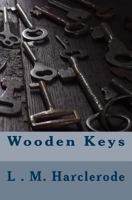 Wooden Keys 1535550716 Book Cover