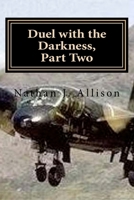 Duel with the Darkness, Part Two 1478363819 Book Cover