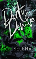 Dirty Demise: A Dark High School Romance 1955913277 Book Cover
