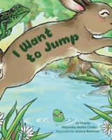 I WANT TO JUMP B0BVCYWPYT Book Cover
