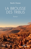 La brousse des tribus (Écrire l'Afrique) (French Edition) 2336455102 Book Cover