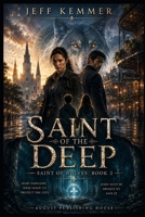 Saint of the Deep: Saint of Wolves, Book 2 B0H5QV41CS Book Cover