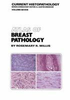 Atlas of Breast Pathology 9400965915 Book Cover