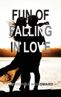 Fun of Falling in Love 180434737X Book Cover
