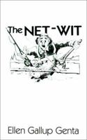 The Net-Wit 0759603057 Book Cover