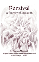 Parzival: A Journey of Initiation 0648578933 Book Cover