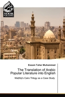 The Translation of Arabic Popular Literature into English 3330798998 Book Cover