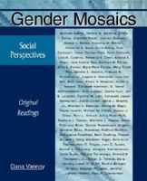 Gender Mosaics: Social Perspectives (Original Readings) 0195329988 Book Cover