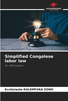 Simplified Congolese labor law 6209977111 Book Cover