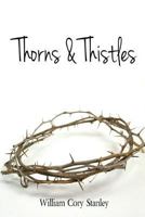 Thorns & Thistles 154719751X Book Cover