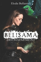 Belisama - Déchaînement (French Edition) 171320102X Book Cover