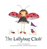 The Ladybug Club 1734915382 Book Cover