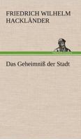 Das Geheimniss Der Stadt 3842421184 Book Cover