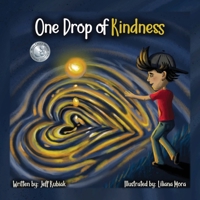 One Drop of Kindness 1970133198 Book Cover