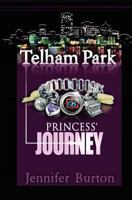 Princess' Journey (Topeka Heights) 0972473327 Book Cover