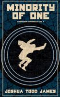 Minority Of One (Companion Chronicles) B0G3T3RG1L Book Cover