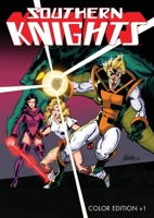 Southern Knights: Color Edition V1 (A4) 1967199698 Book Cover