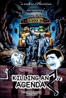 Killing An Agenda B0FS5QDWST Book Cover