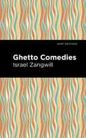 Ghetto Comedies 1513216430 Book Cover