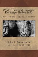 World Trade and Biological Exchanges Before 1492 148208760X Book Cover