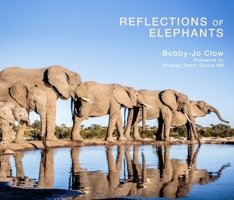 Reflections of Elephants 1922129976 Book Cover