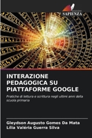 Interazione Pedagogica Su Piattaforme Google (Italian Edition) 6209923712 Book Cover