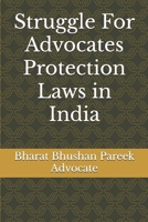 Struggle For Advocates Protection Laws in India B0F59F361R Book Cover