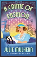 A Crime of Fashion 1538773589 Book Cover