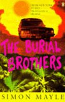 The Burial Brothers: From New York to Rio - Travels in a Hearse 0140236112 Book Cover