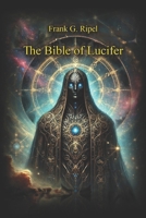 The Bible of Lucifer B0FF9MR2J6 Book Cover