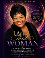 I Am That WOMAN B0H67DXTQT Book Cover